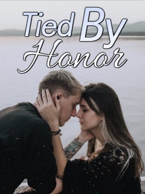 Tied By Honor