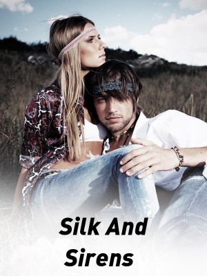 Silk And Sirens,Charlie E. Kahn