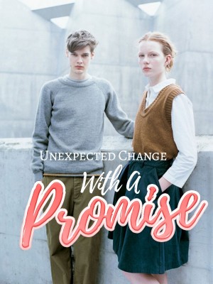 Unexpected Change With A Promise,Vash