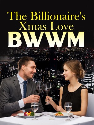 The Billionaire's Xmas Love BWWM