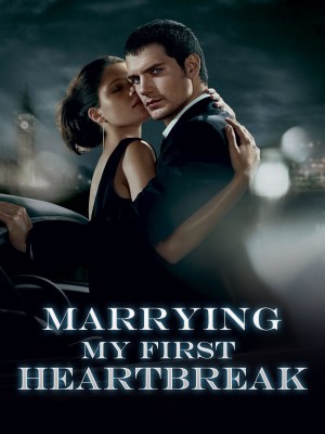 Marrying My First Heartbreak,majesty_writes