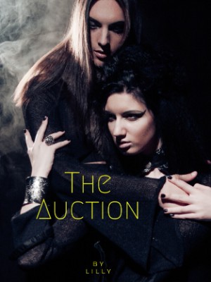 The Auction,Lillith Mykals Kennedy