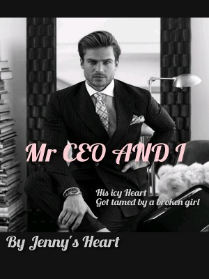 MR CEO AND I,Jenny's Heart