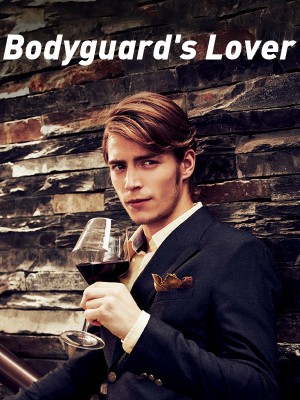 Bodyguard's Lover,Lizzie Taylor
