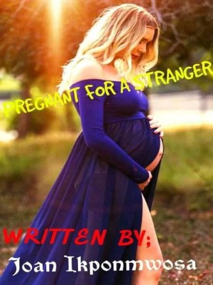 Pregnant For A Stranger,Authoress Joan