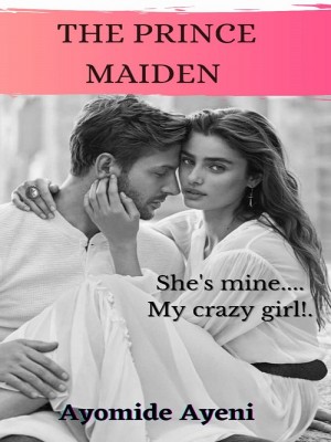 The Prince Maiden,Haryor Writes