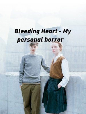 Bleeding Heart - My personal horror,Misty Lilith Blake