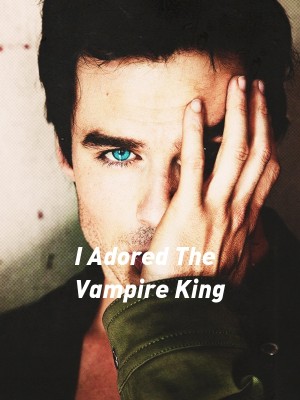I Adored The Vampire King,Ramikawaii
