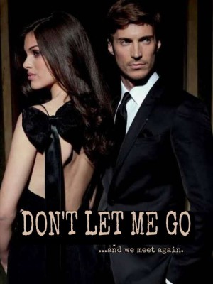 Don't Let Me Go,Kaya