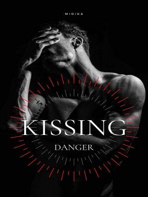 Kissing Danger,Midika