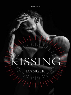 Kissing Danger,Midika