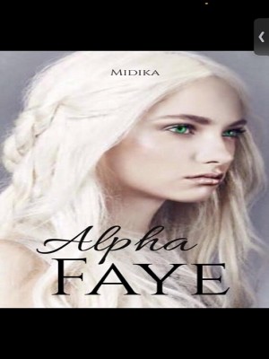 Alpha Faye,Midika