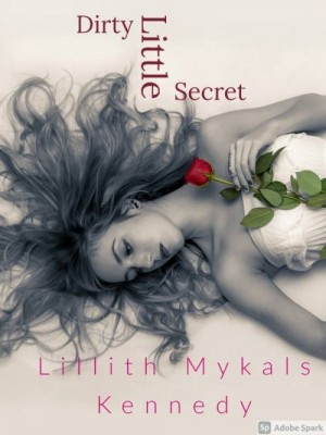 Dirty Little Secret