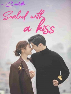 Sealed with a kiss
