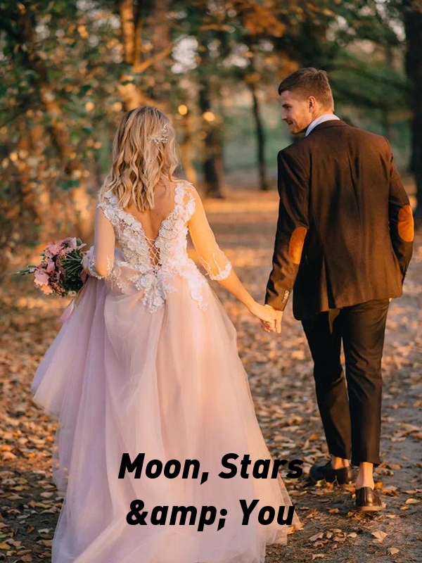 Moon, Stars & You