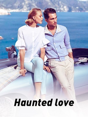 Haunted love,Alexander White
