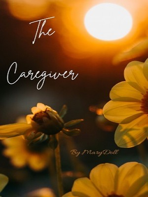 The Caregiver,Mary
