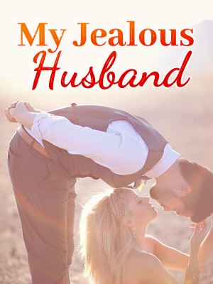 My Jealous Husband,