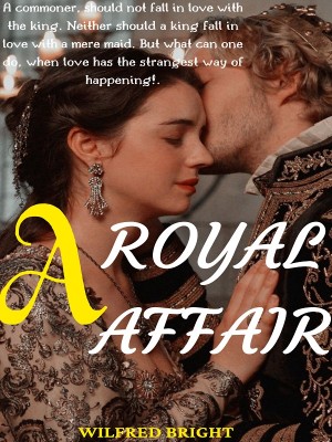 A Royal Affair,Wil B