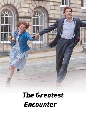 The Greatest Encounter