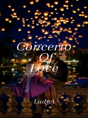 Concerto Of Love,Lady A