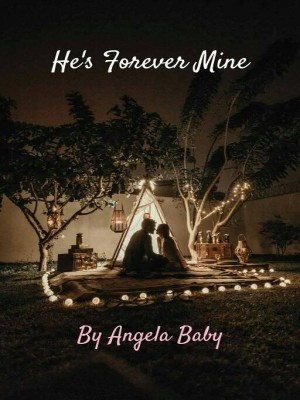 He's Forever Mine,Angela Baby
