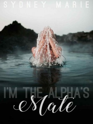 I'm The Alpha's Mate,Sydney Marie