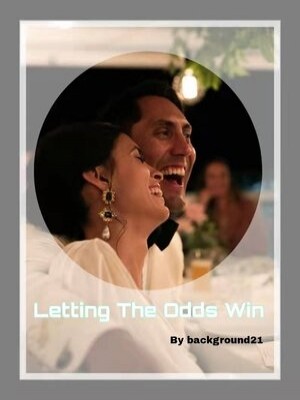 Letting The Odds Win,background21