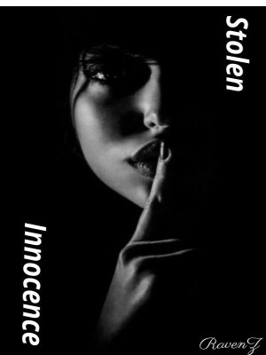 Stolen Innocence,RavenZ