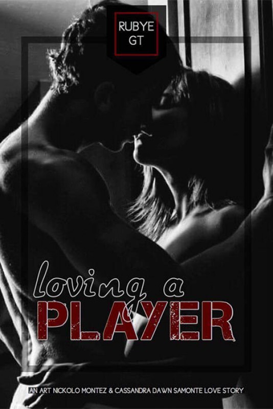 Loving A Player