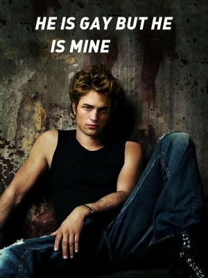 HE IS GAY BUT HE IS MINE,Chi noye