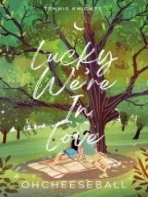 Tennis Knights: Lucky We're In Love