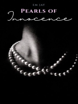 Pearls Of Innocence,Em Jay