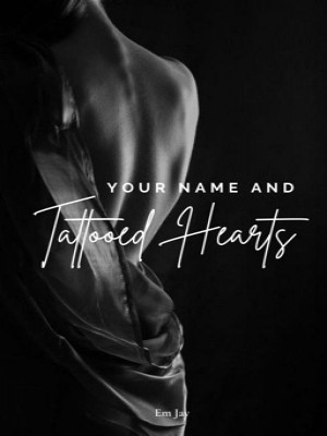Your Name And Tattoos,Em Jay