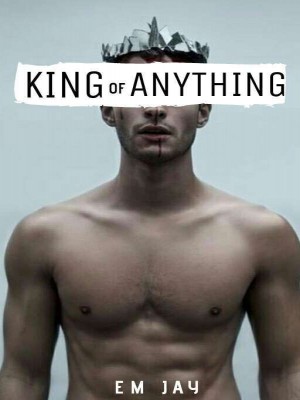 King Of Anything,Em Jay