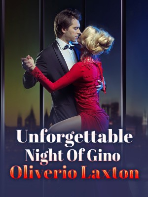 Unforgettable Night Of Gino Oliverio Laxton,Jen Wp