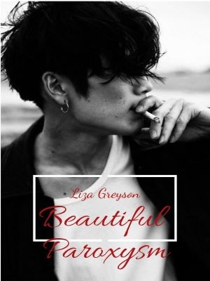 Beautiful Paroxysm,Liza Greyson