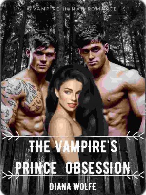The Vampire Prince's Obsession,Diana Wolfe