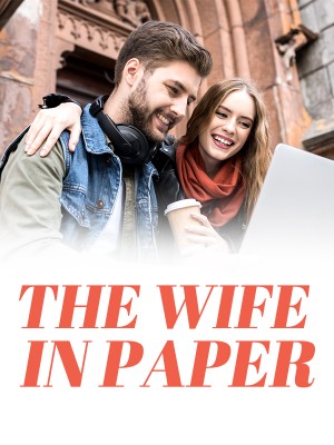 THE WIFE IN PAPER