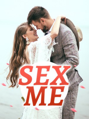 SEX ME,Jeiel_ writes