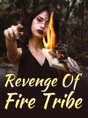 Revenge Of Fire Tribe,Drake Cross