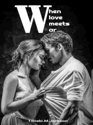 When Love Meets War