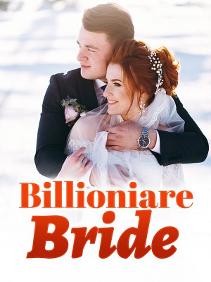 Billioniare Bride,ROSH BEE