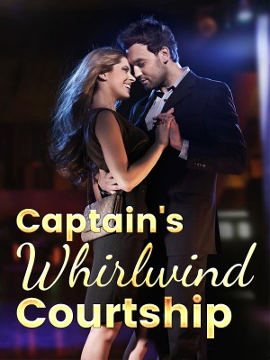Captain's Whirlwind Courtship,