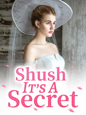 Shush! It's A Secret,