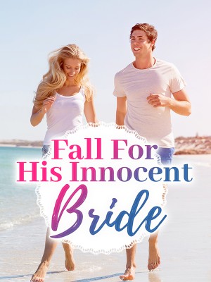 Fall For His Innocent Bride,