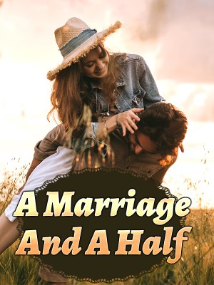 A Marriage And A Half,Lauretta