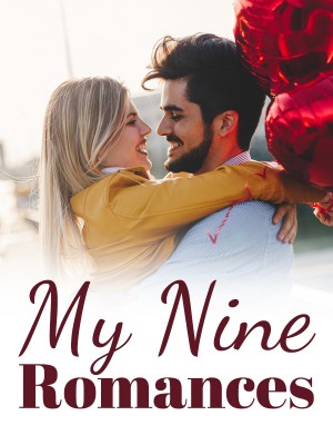 My Nine Romances,