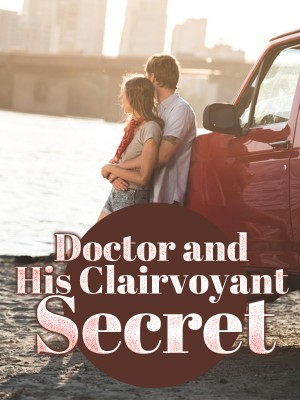 Doctor and His Clairvoyant Secret,