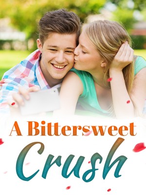 A Bittersweet Crush,